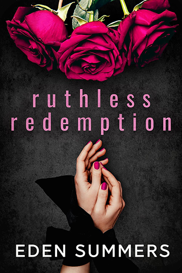 Review: ‘Ruthless Redemption’ by Eden Summers