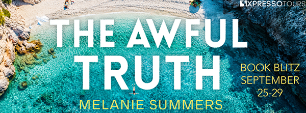 Book Blitz + Giveaway: 'The Awful Truth' by Melanie Summers