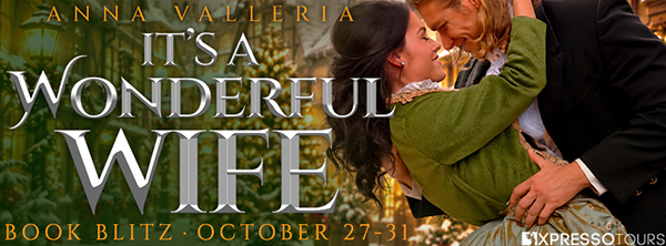 Book Blitz + Giveaway: 'It's a Wonderful Wife' by Anna Valleria