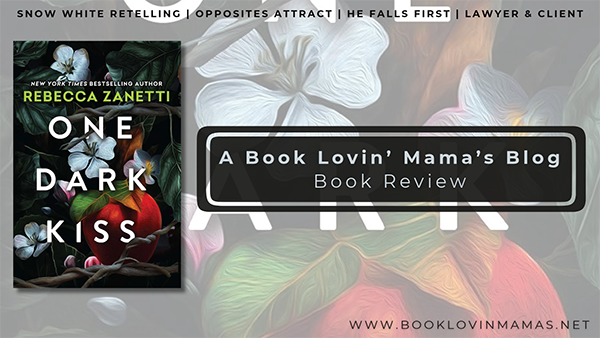 Review: 'One Dark Kiss' by Rebecca Zanetti